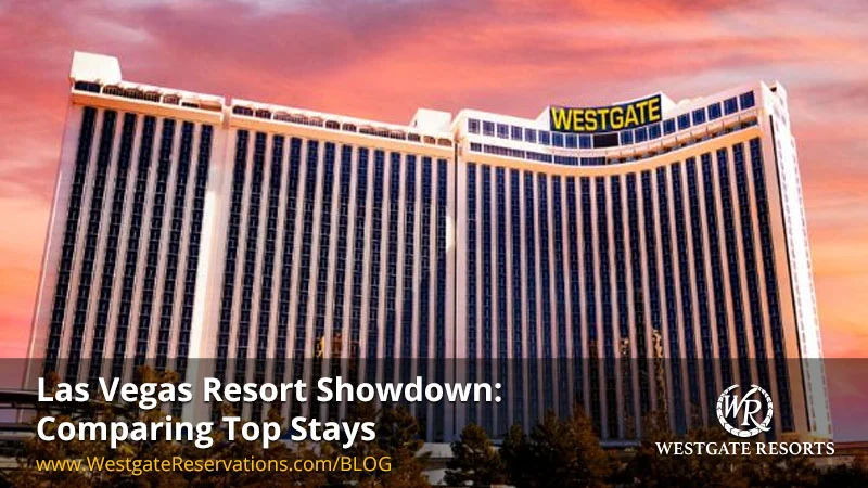 Las Vegas Resort Showdown: Comparing Top Stays by Rooms, Amenities, Dining & More
