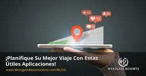 ¡Planifique su mejor viaje con estas útiles aplicaciones!