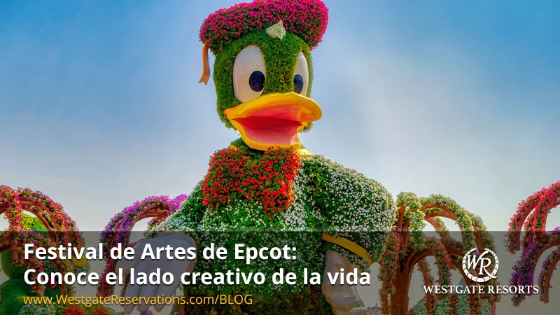 Festival de Artes de Epcot: Conciertos, Arte y Más